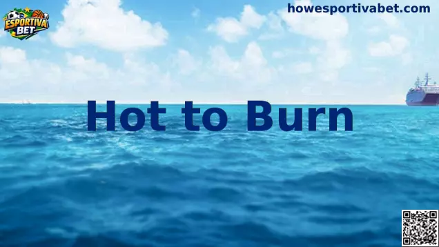 Hot to Burn Slot