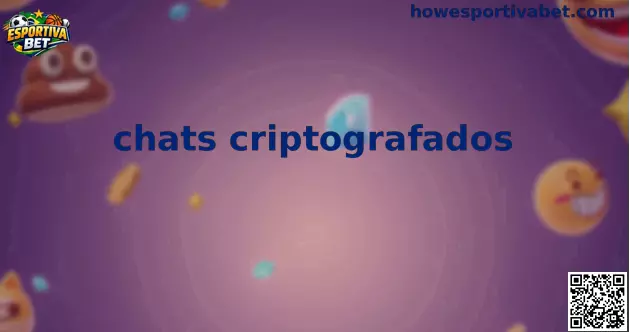Chats Criptografados e Segurança Digital na Esportiva Bet